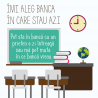 Imi aleg banca in care stau azi