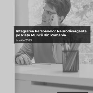 Integrarea persoanelor neurodivergente pe piața muncii